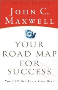  Votre feuille de route pour le succès "width =" 172 "height =" 265 "/> </a> Par </strong>: John C. Maxwell </span> <br /> <span style=